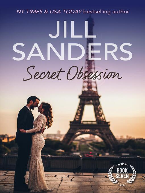 Title details for Secret Obsession by Jill Sanders - Available